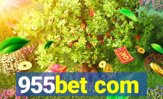 955bet com